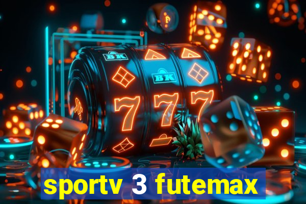 sportv 3 futemax